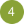 4 4